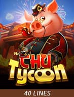 Mr Chu Tycoon